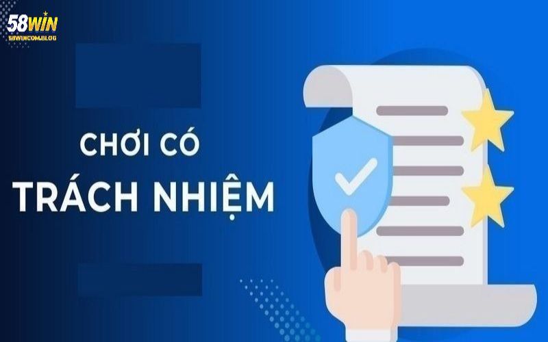 Một số câu hỏi liên quan chơi có trách nhiệm (nhà cái 58Win)