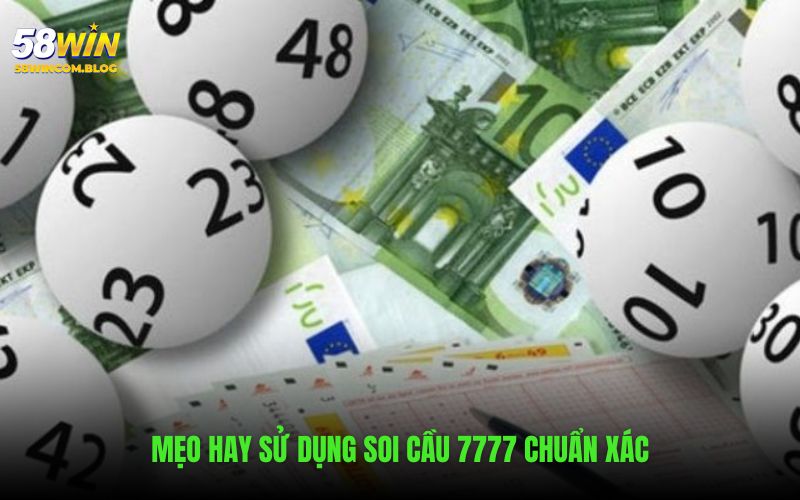 Mẹo hay được áp dụng trong bắt cầu 777 chính xác